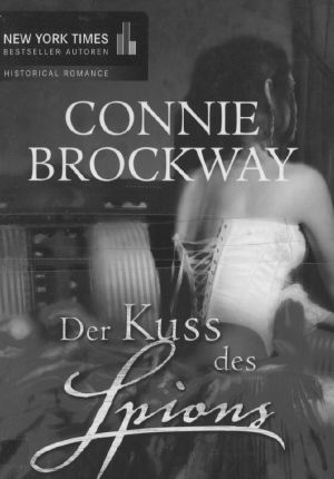 [The Rose Hunters Trilogy 01] • Der Kuss des Spions